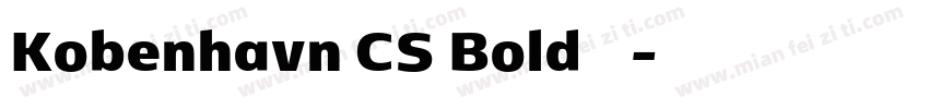 Kobenhavn CS Bold字体下载字体转换